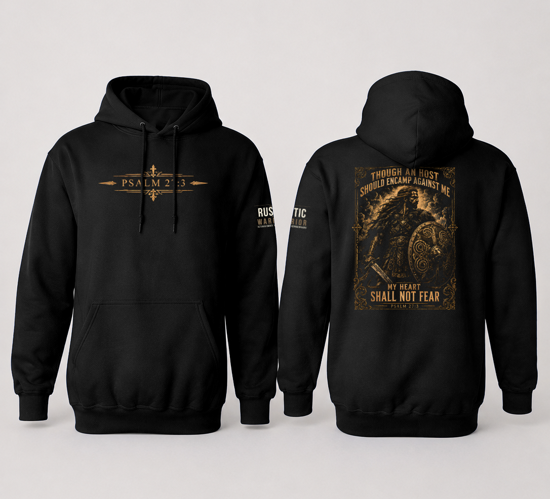 Ancient Warrior (Psalm 27:3) Shirt & Hoodie