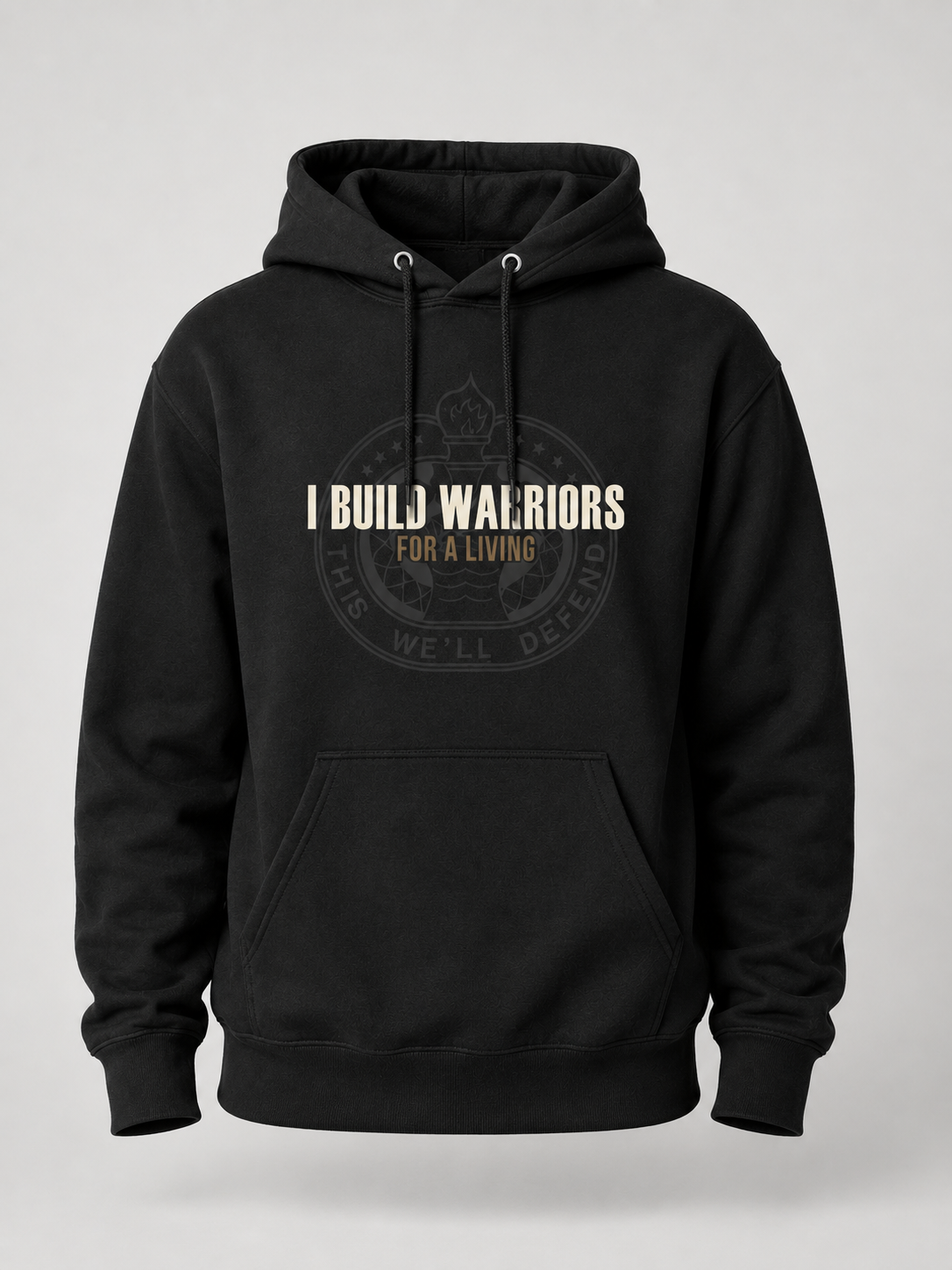 Drill Sergeant I Build Warriors For a Living T-Shirt & Hoodie | This We'll Defend