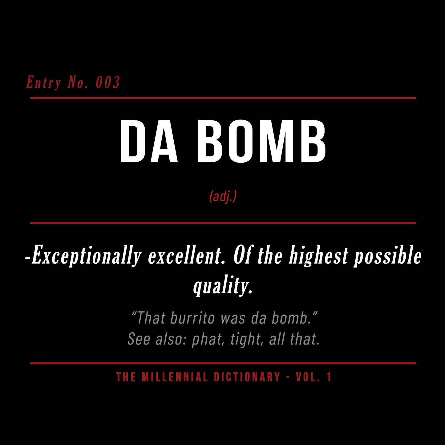 Da Bomb Shirt & Hoodie | Millennial Dictionary Vol. 1
