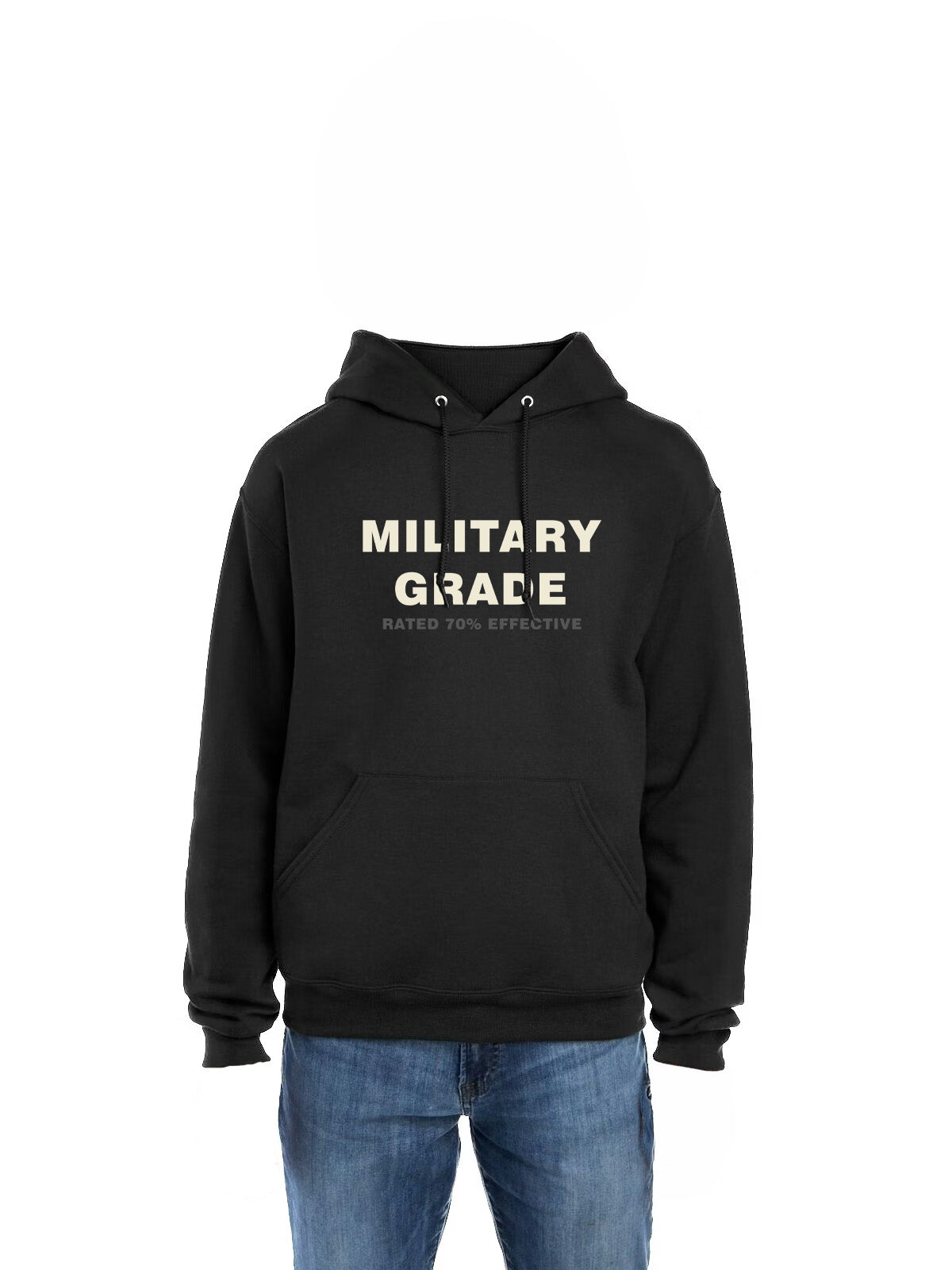 Military Grade Rated 70% Effective T-Shirt & Hoodie | Veteran Humor Apparel