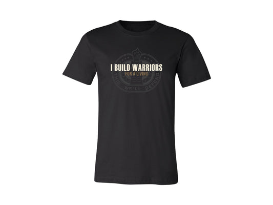 Drill Sergeant I Build Warriors For a Living T-Shirt & Hoodie | This We'll Defend