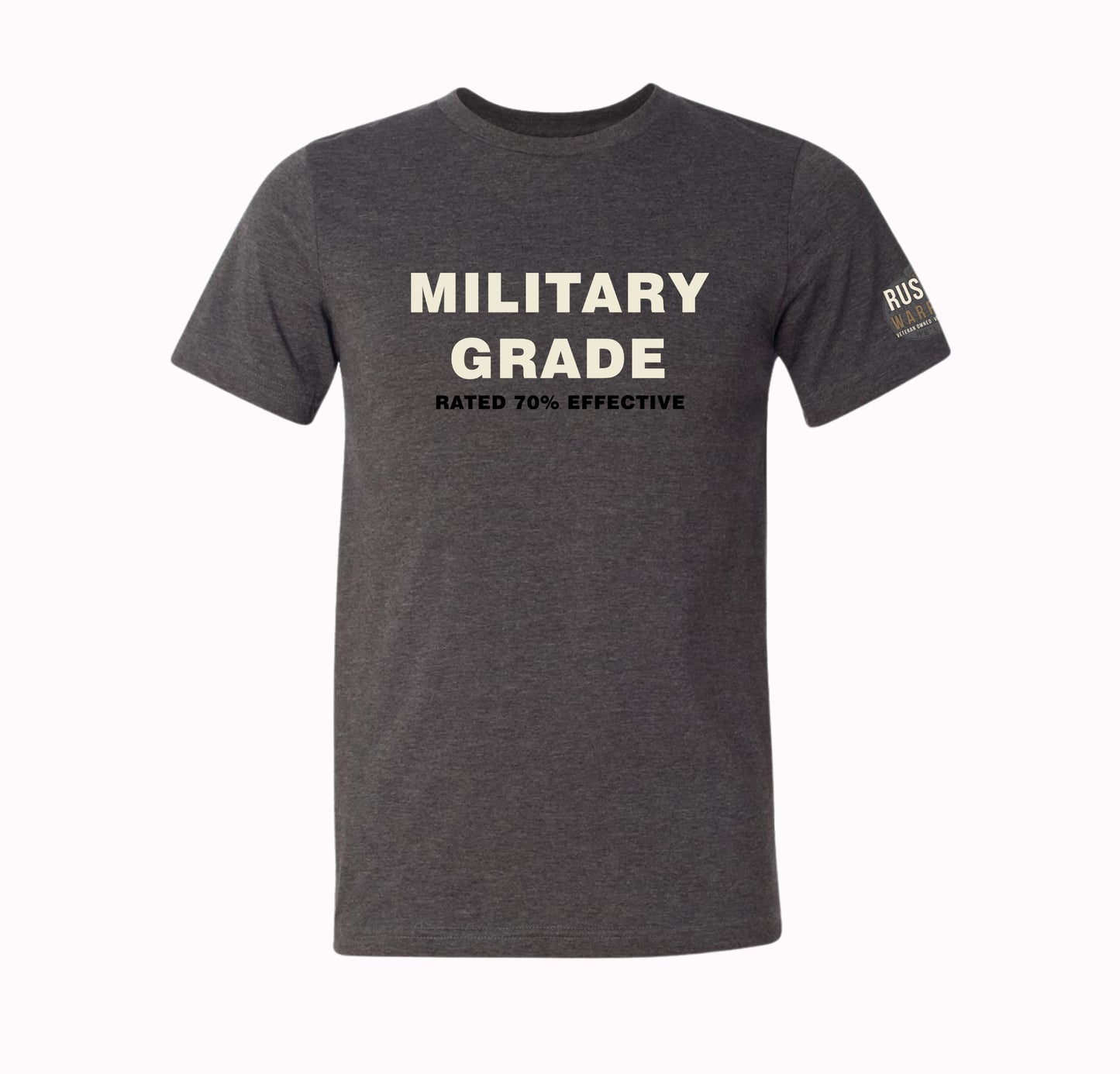 Military Grade Rated 70% Effective T-Shirt & Hoodie | Veteran Humor Apparel